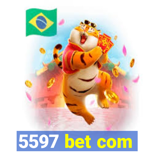 5597 bet com